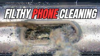 Never Cleaned Phones Gets Properly Cleaned Under The Microscope.