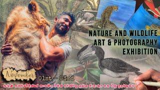 NATURE AND WILDLIFE ART & PHOTOGRAPHY EXHIBITION - Young Zoologists' Association of Sri Lanka