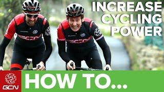 How To Boost Your Power On The Bike | GCN Pro Tips