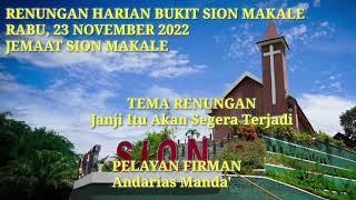 RENUJGAN HARIAN BUKIT SION MAKALE RABU 23 NOVEMBER 2022