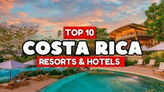 Top 10 Best COSTA RICA All Inclusive Resorts | Best Beach Resorts in Costa Rica (2024)