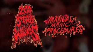 200 Stab Wounds - Manual Manic Procedures (FULL ALBUM)