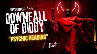 “Downfall Of Diddy” Psychic Reading Part 1