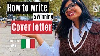 How to write a Cover letter to Study in Italy. Cover Letter in Detail for Visa Acceptance.