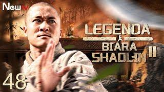 【INDO SUB】EP 48丨Legenda Biara Shaolin (Musim II)丨The Legend Of Shaolin Kung Fu (Season 2)丨少林寺传奇之十三棍僧