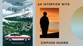 Simpson Munro Interview with Jasami Publishing |Author of the Andy Blackmore series An Officers Tale