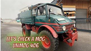 the Mog wir sehen uns einen Unimog 406 an