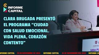 "Ciudad con Salud Emocional. Vida Plena, Corazón Contento" | Informe Capital | 26 nov