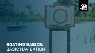 Boating Basics: Basic Navigation (Freshwater)