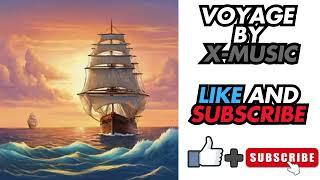 voyage #SONG @x-music-14