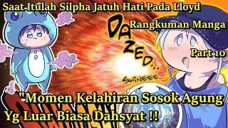 INILAH PERTAMAKALI SILPHA MELIHAT KEKUATAN DAHSYAT LLOYD | TENSEI SHITARA DAINANA OUJI PART 10