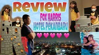 Hotel Fox Harris Pekanbaru || Review