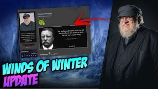 Winds of Winter update GRRM Cryptic message