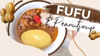 Fufu mit Erdnusssuppe I Afrikanisches Rezept I Ashley Forsson