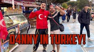 D4NNY IN TURKEY! (Türkiye)