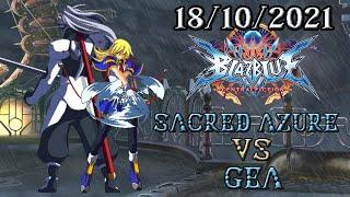 Blazblue Matches: Sacred Azure (Noel) VS GeA (Hakumen) [18/10/21]