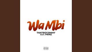 WA MBI (feat. PRINZ)