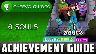 6 Souls - Achievement / Trophy Guide (Xbox) **1000G IN 25 MINUTES**