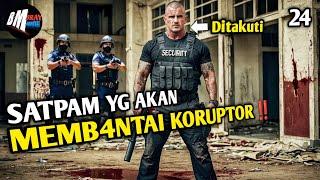 Para Pejabat telah Mempermainkan Satpam Brutal _ alur Cerita FIlm Action ( Bray Movie )