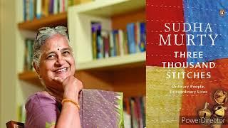 "Three Thousand Stitches" by Sudha Murty Audiobook / #audiobook