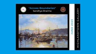 Highlandtown Gallery "Across Boundaries" Show Featuring Sandhya Sharma