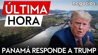 ÚLTIMA HORA | Panamá responde a Donald Trump: no hay ninguna injerencia de China en el canal