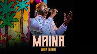 Anddy Caicedo - Maina- (Video Oficial)