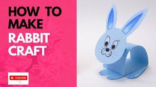 How to make a rabbit craft