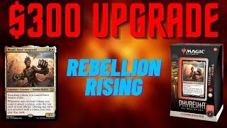 Rebellion Rising Upgrade - Improving the Precon Commander Deck with $300