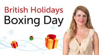 British English Holidays - Boxing Day