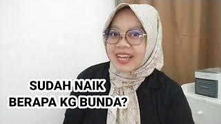 BERAPA KENAIKAN BERAT BADAN IBU HAMIL YANG NORMAL? BB TURUN SAAT HAMIL?