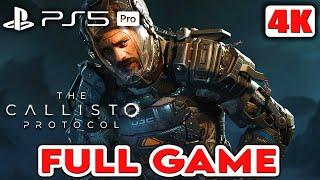 THE CALLISTO PROTOCOL Full Game Walkthrough Gameplay (4K 60FPS) PS5 PRO - No Commentary