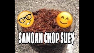 How to make Samoan Chop Suey