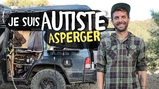 I am an adventurer with autistic asperger syndrome