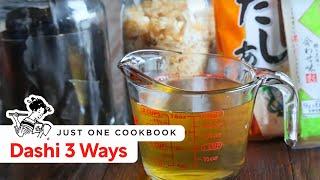 How To Make Dashi 3 Ways (Recipe) だしの作り方３種類（レシピ）