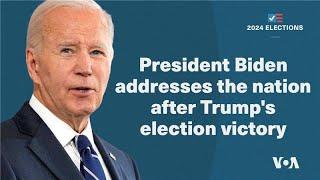 President Biden addresses the nation after Trump's election victory  | VOA News