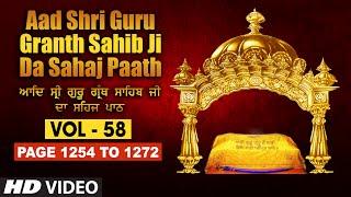 Aad Sri Guru Granth Sahib Ji Da Sahaj Paath (Vol - 58) | Page No. 1254 to 1272 | Bhai Pishora Singh