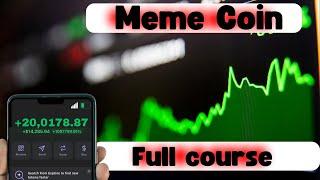 Meme coin TRADING full course