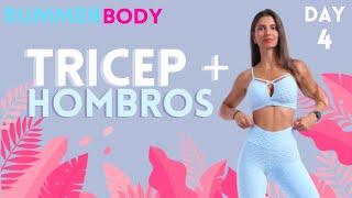 TRICEP + HOMBROS | DAY 4 - Summer Body