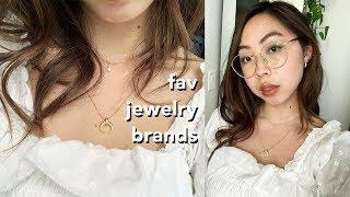 MY FAVORITE JEWELRY BRANDS