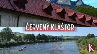 Červený kláštor, Dunajec, Slovakia | pieniny national park | Krekofukra Travel