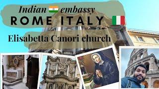 visit Rome Indian embassy | Elisabetta Canori Mora Church ️ | Rome Italy tour  