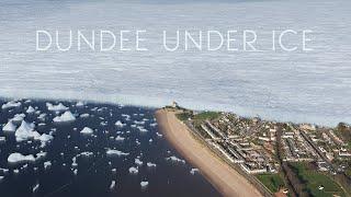 Dundee under ice: a view of Tayside during the ice age