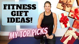 FITNESS GIFT IDEAS - MY TOP PICKS!