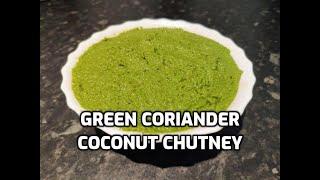 Green Coriander Coconut Chutney | How to Make Coriander Coconut Chutney | Homemade Food by Tania