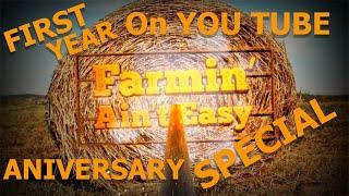 Happy 1 Year Anniversary to Farmin Aint Easy!!!