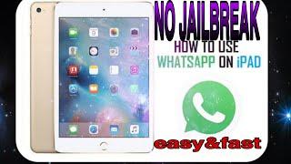 SOLVED, How to Install WhatsApp on IPAD Without Jailbreak