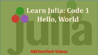 Learn Julia Programming language | The very First code in Julia | Print println | Hello, World