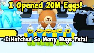 I Opened 20M Eggs And Hatched So Many Huge Pets In Pet Simulator 99!
