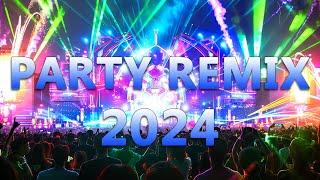 PARTY REMIX 2024  Mashups & Remixes Of Popular Songs  DJ Remix Club Music Dance Mix 2024